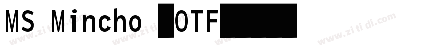 MS Mincho (OTF)字体转换